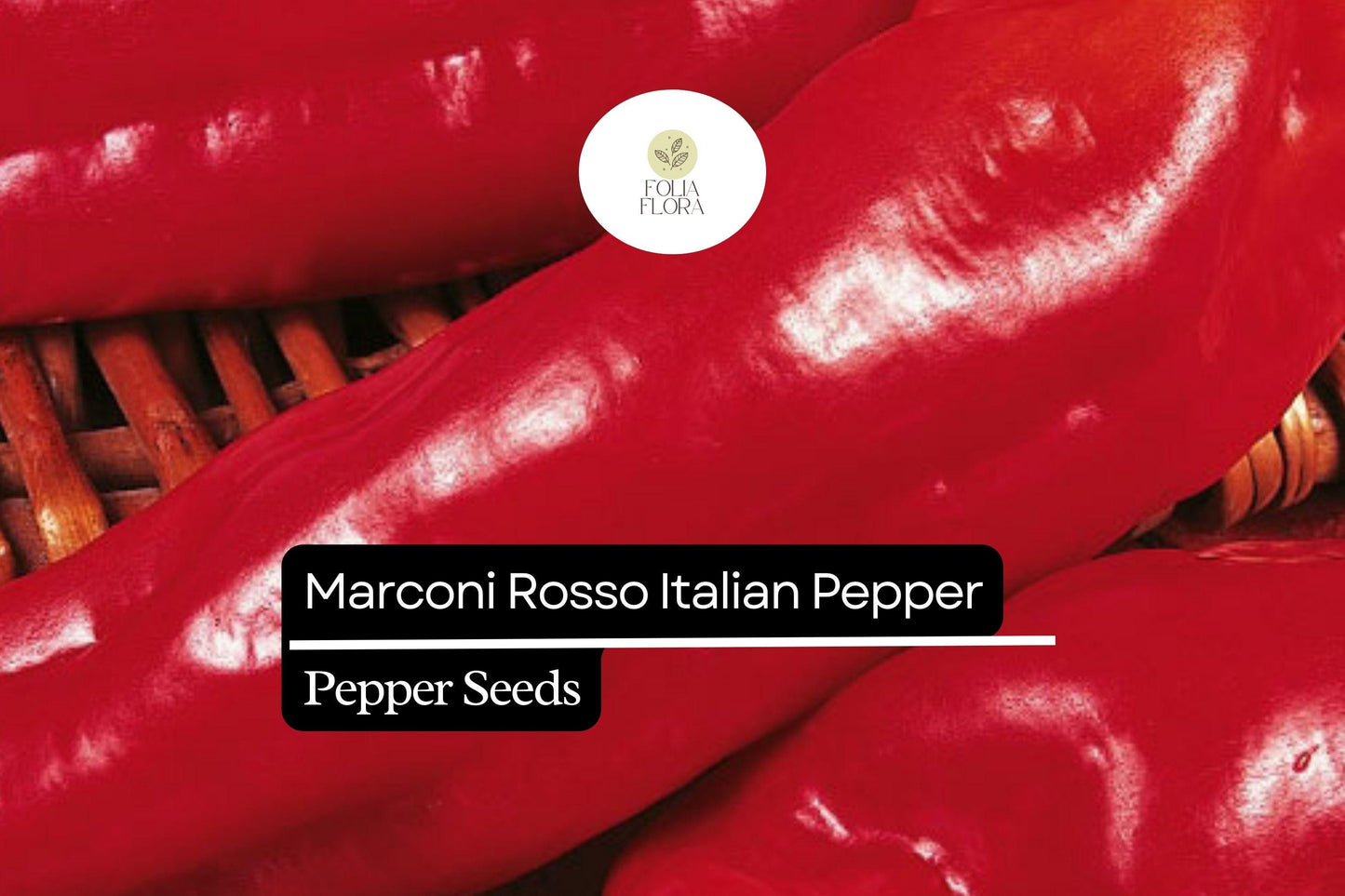 25 Marconi Rosso Italian Pepper Seeds – Capsicum annuum – Heirloom, Sweet & Flavorful, High-Yielding, Non-GMO