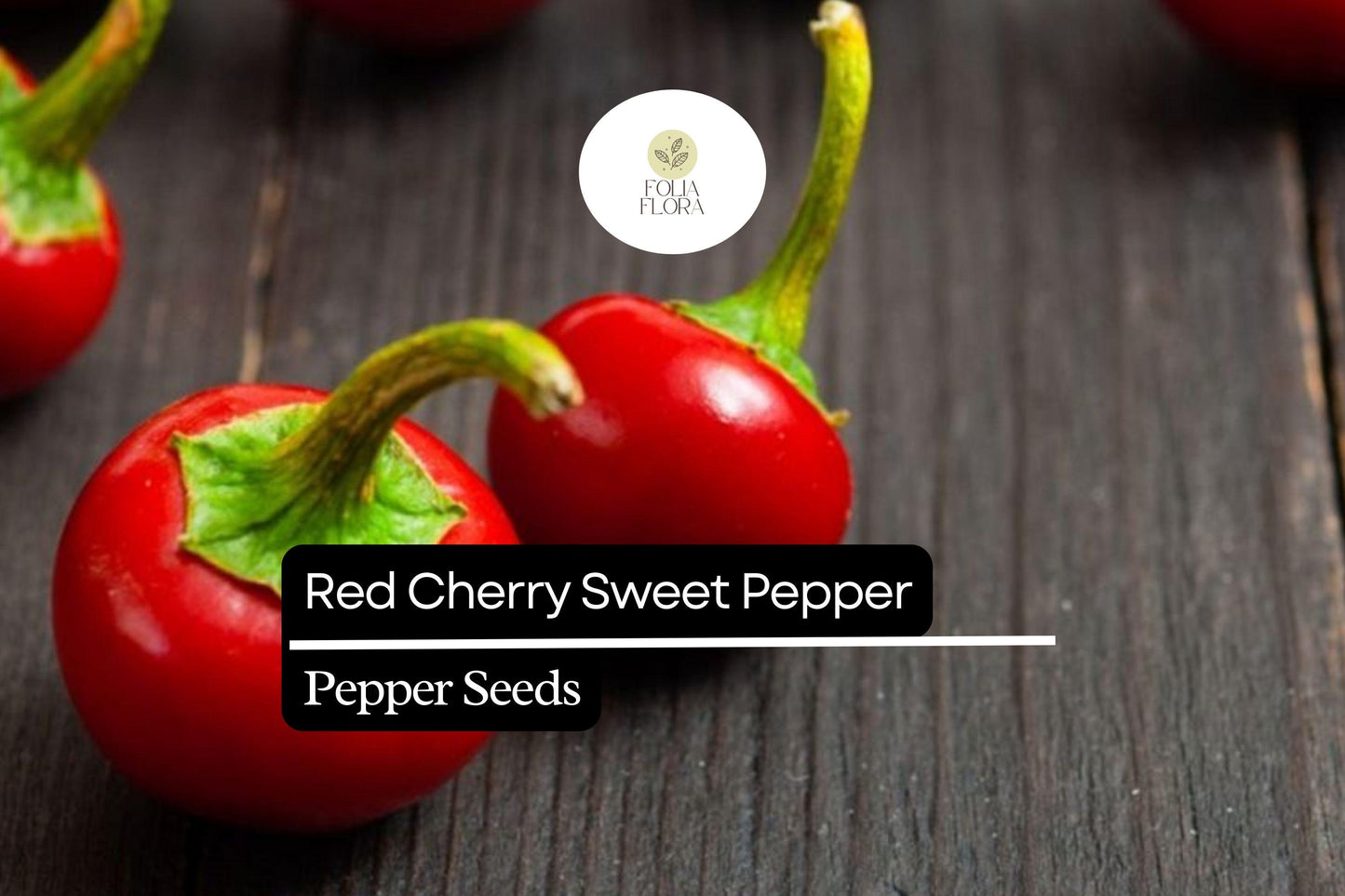 25 Sweet Red Cherry Pepper Seeds – Heirloom, Non-GMO, Mild & Flavorful, High Yield, Easy to Grow