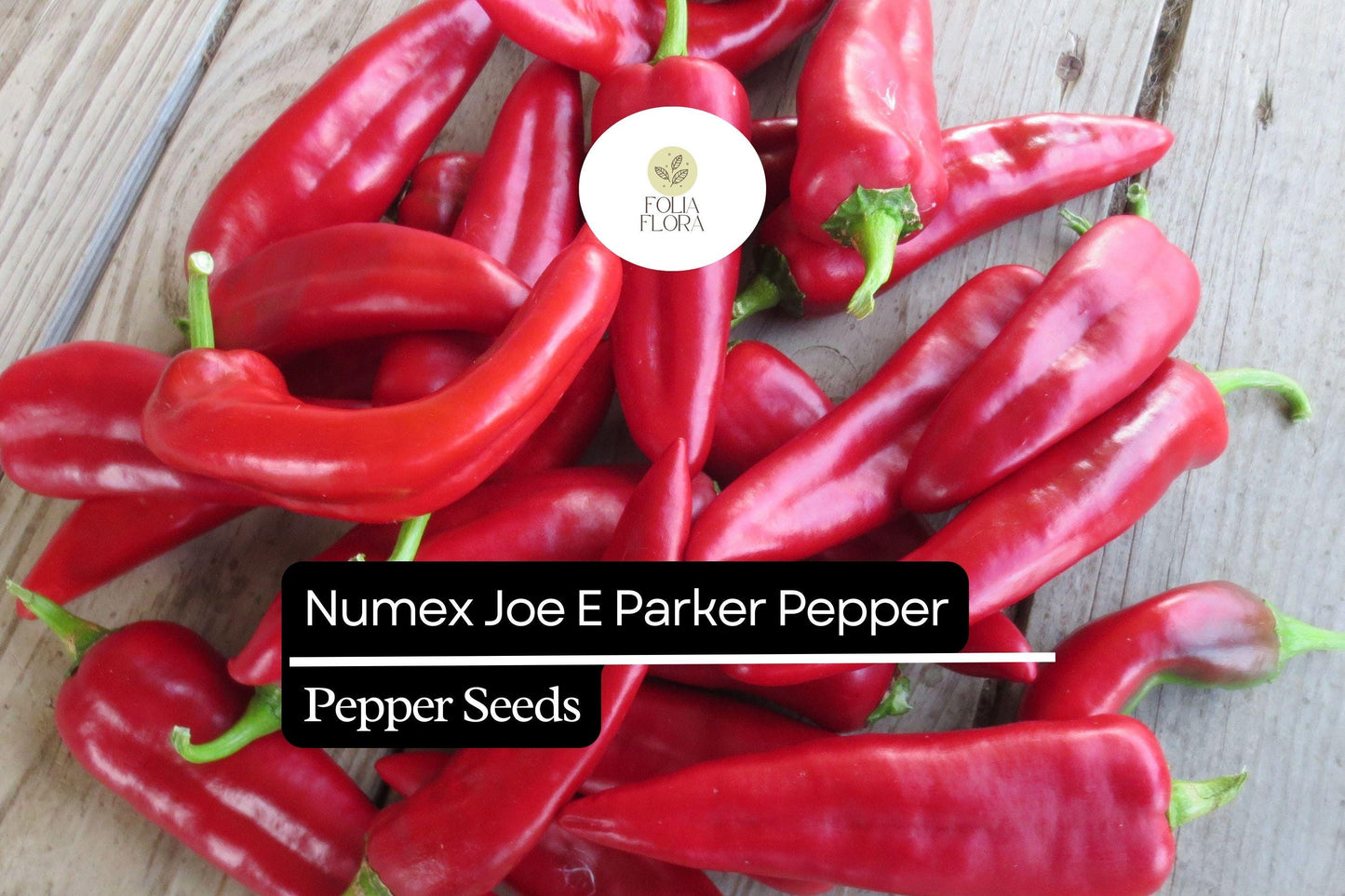 25 NuMex Joe E. Parker Pepper Seeds – Capsicum annuum – Mild Hatch-Style Chile, Non-GMO, Heirloom Pepper, 5,000–6,000 Scoville